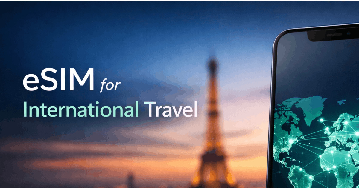 esim for international travel: complete guide 2026 og image